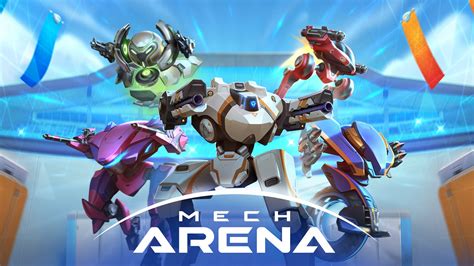 Mech Arena .